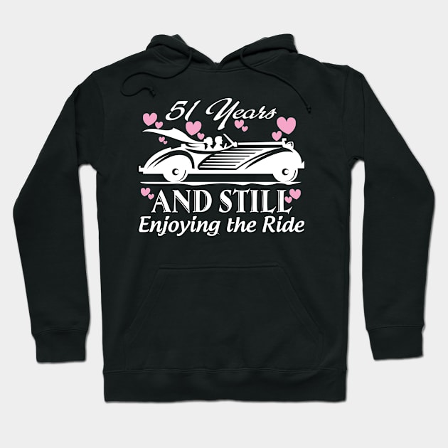 Anniversary Gift 51 years Wedding Marriage Hoodie by rigobertoterry